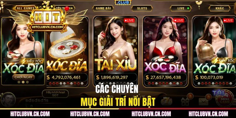 Các chuyên mục giải trí nổi bật