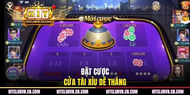 Đặt cược cửa Tài Xỉu dễ thắng