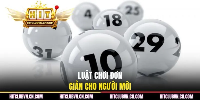 Luật chơi đơn giản cho người mới